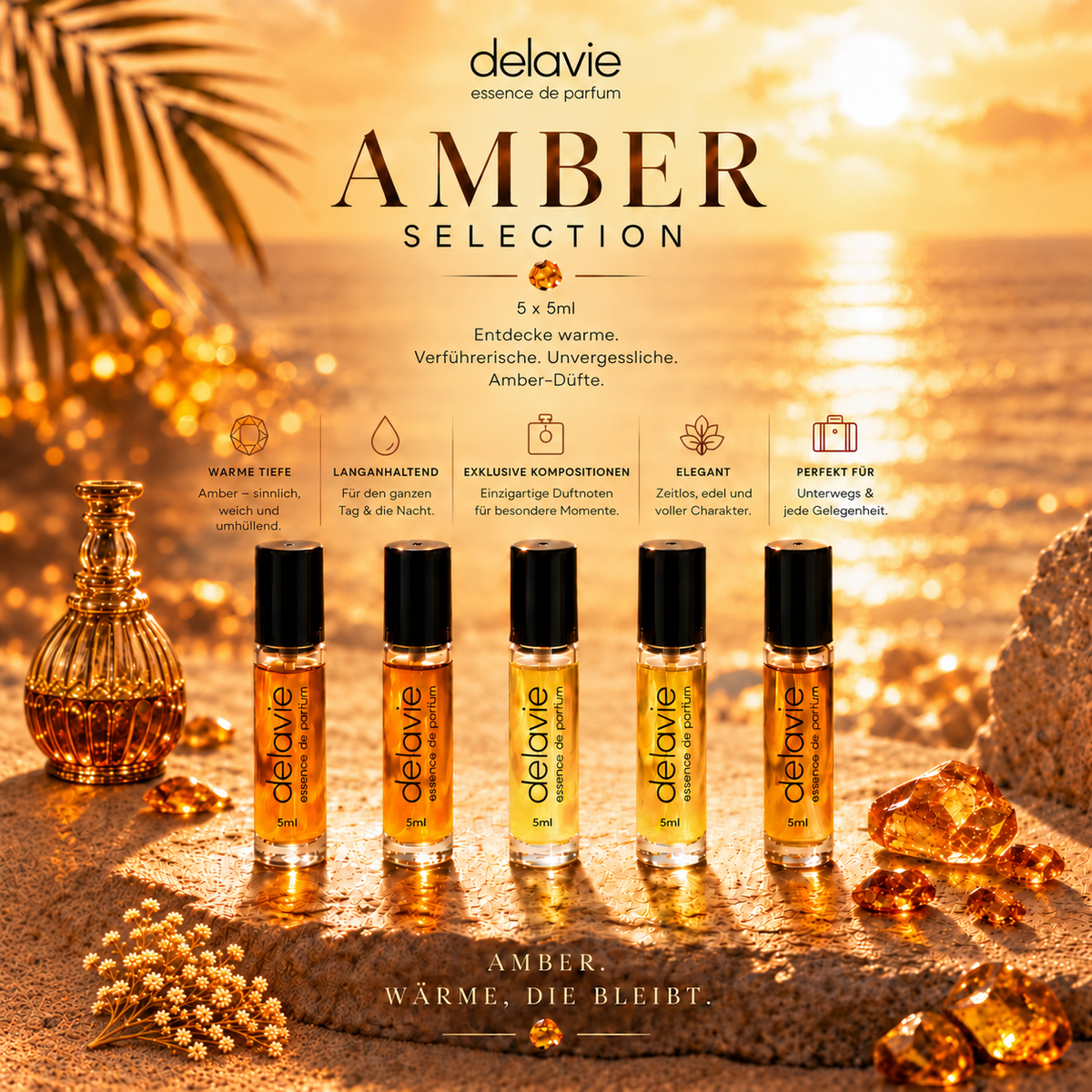 5 Star Amber Selection DELAVIE